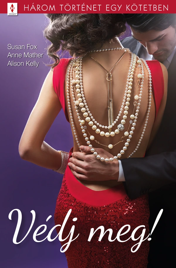 Borító: Védj meg! - 3 történet 1 kötetben