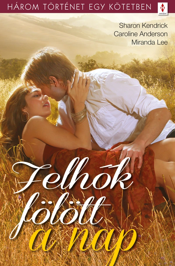 Borító: Felhők fölött a nap - 3 történet 1 kötetben