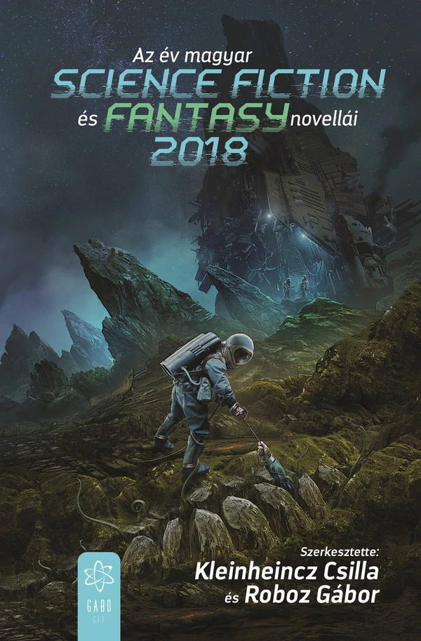 Borító: Az év magyar science fiction és fantasynovellái 2018