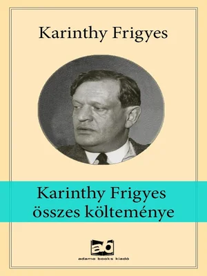 Borító: Karinthy ​Frigyes összes költeménye