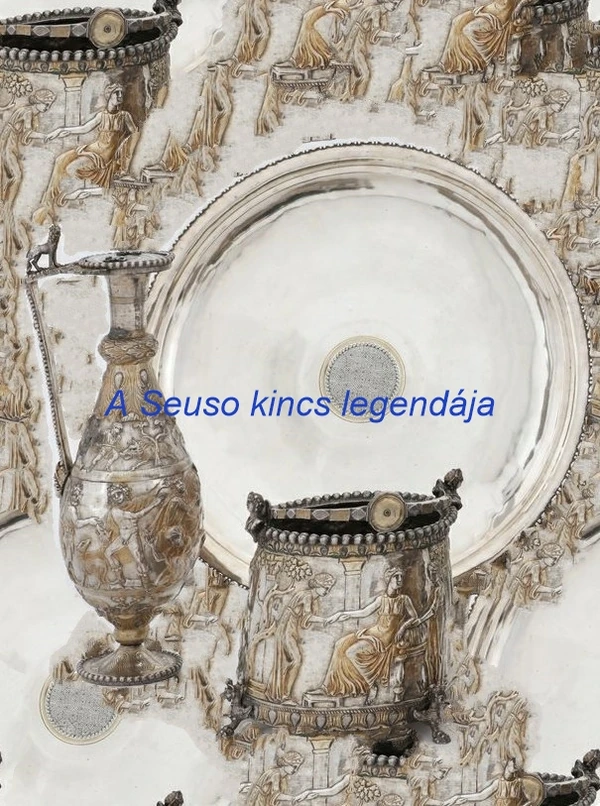 Borító: A Seuso kincs legendája