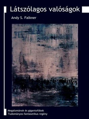 Borító: Látszólagos valóságok