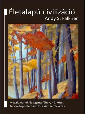 Borító: Életalapú civilizáció