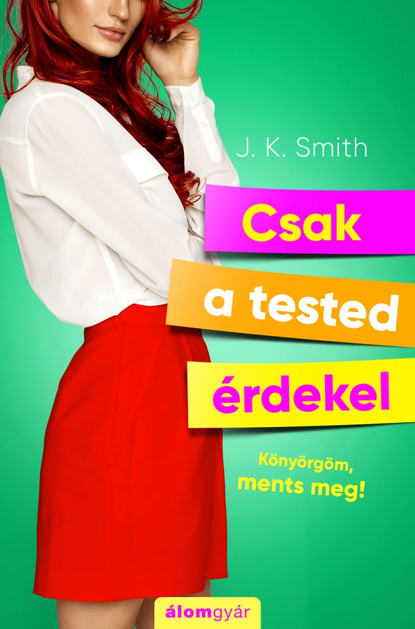 Borító: Csak a tested érdekel