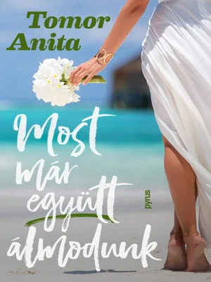 Borító: Most már együtt álmodunk