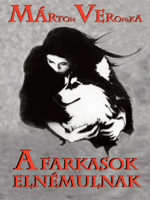 Borító: A farkasok elnémulnak