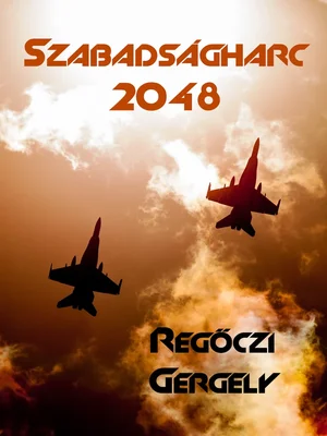 Borító: Szabadságharc 2048