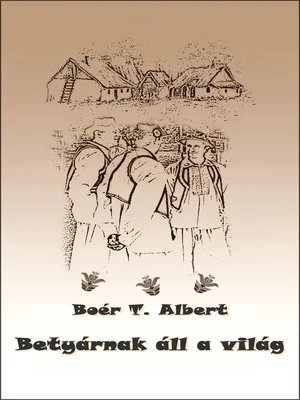 Borító: Betyárnak áll a világ