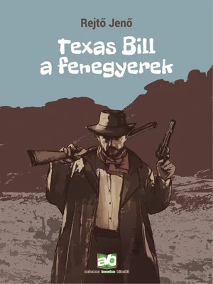 Borító: Texas Bill, a fenegyerek