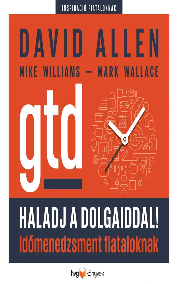 Borító: Haladj a dolgaiddal!