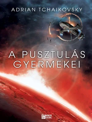 Borító: A pusztulás gyermekei - Az idő gyermekei 2.
