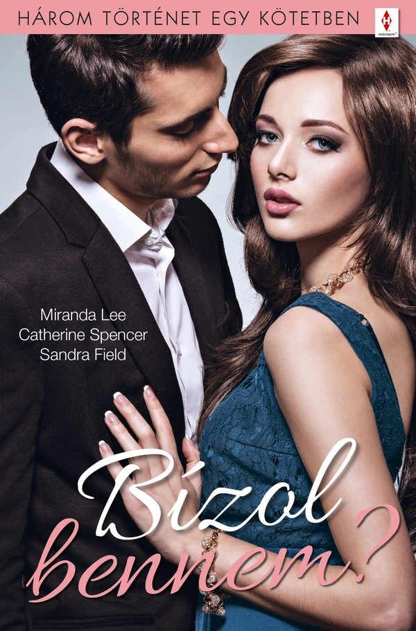 Borító: Bízol bennem? - 3 történet 1 kötetben