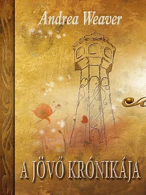 Borító: A jövõ krónikája