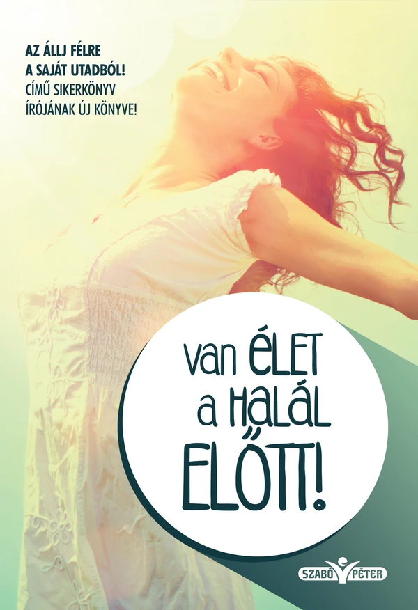 Borító: Van élet a halál ELŐTT!