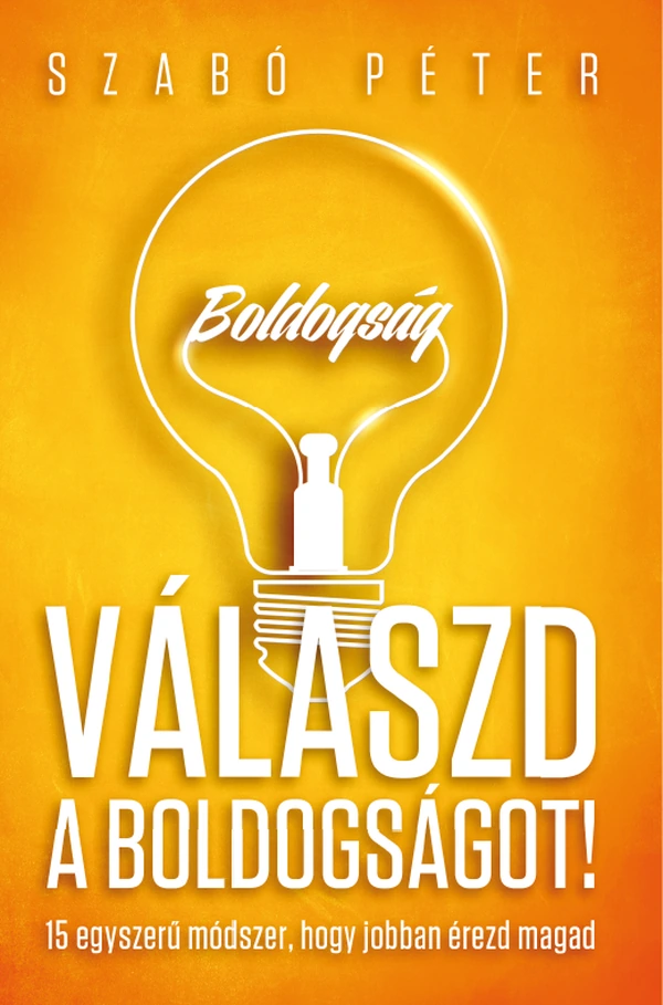 Borító: Válaszd a boldogságot!