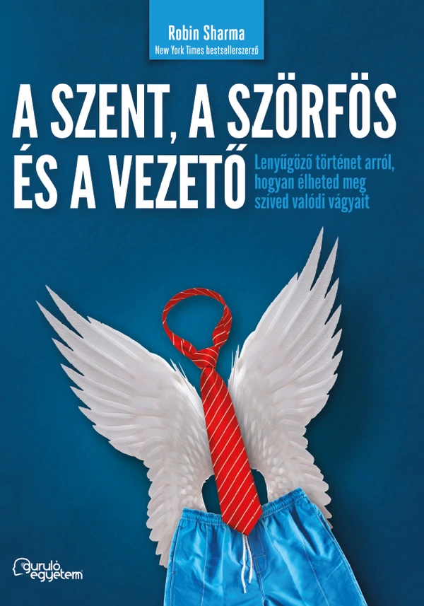 Borító: A szent, a szörfös és a vezető