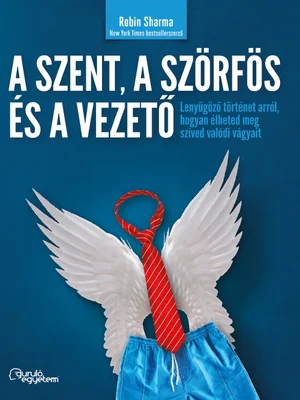 Borító: A szent, a szörfös és a vezető