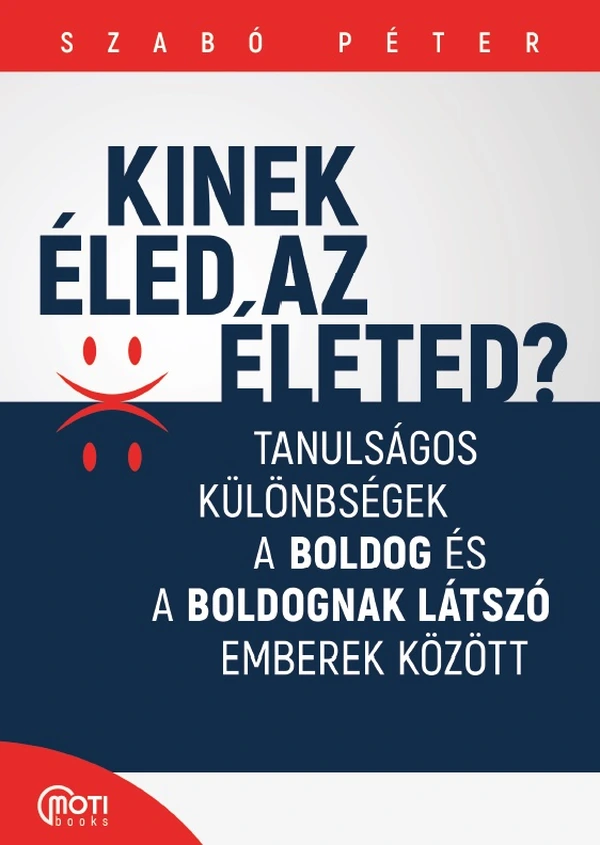 Borító: Kinek éled az életed?