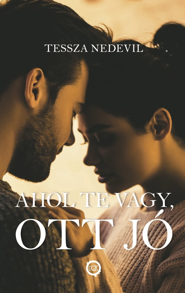 Borító: Ahol Te vagy, ott jó