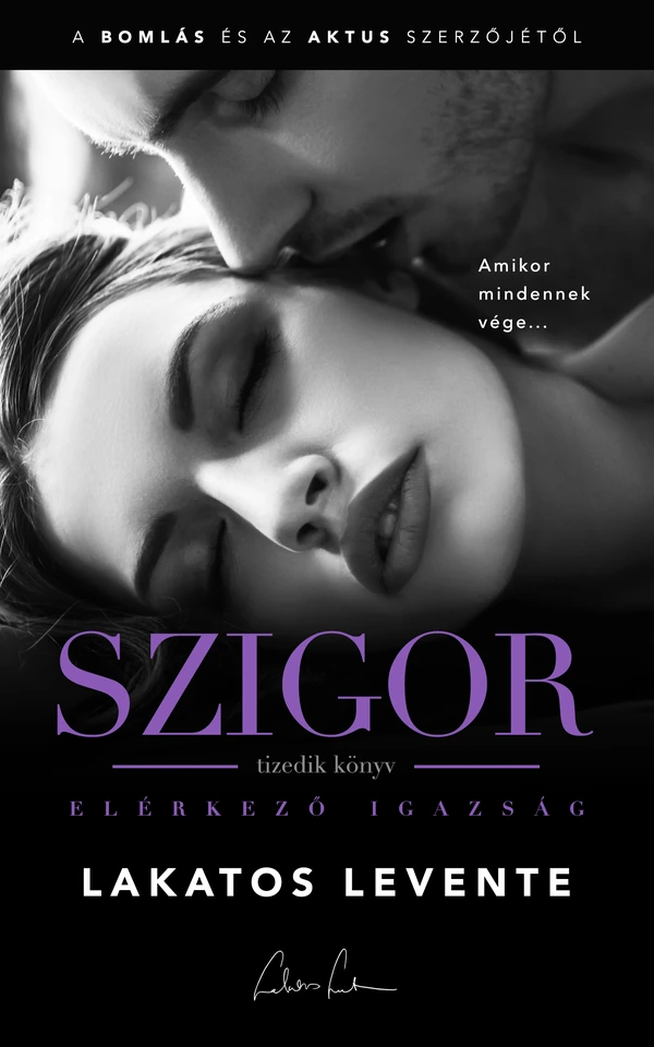 Borító: Elérkező igazság - Szigor 10.