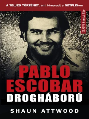 Borító: Pablo Escobar drogháború
