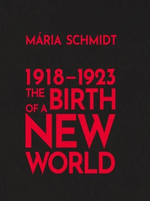 Borító: The Birth of a New World 1918-1923
