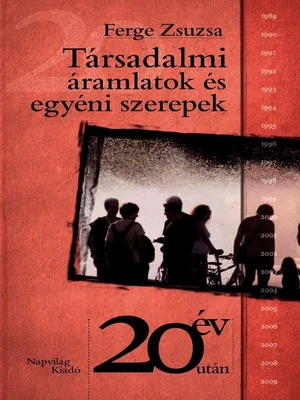 Borító: Társadalmi áramlatok és egyéni szerepek