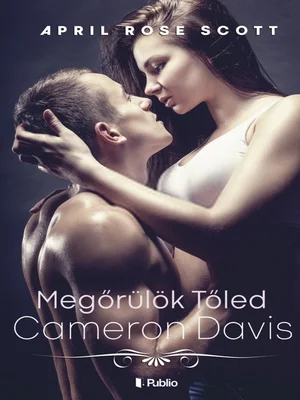 Borító: Megőrülök tőled Cameron Davis