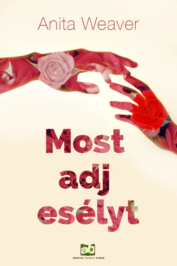 Borító: Most adj esélyt