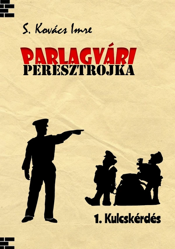 Borító: PARLAGVÁRI PERESZTROJKA