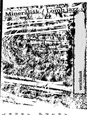 Borító: Mineráliák / Lomb jazz
