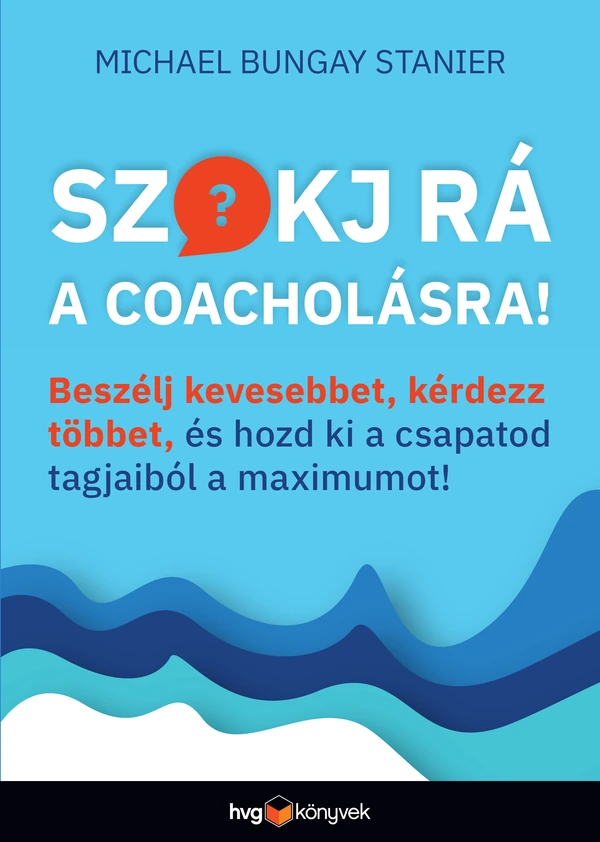 Borító: Szokj rá a coacholásra!