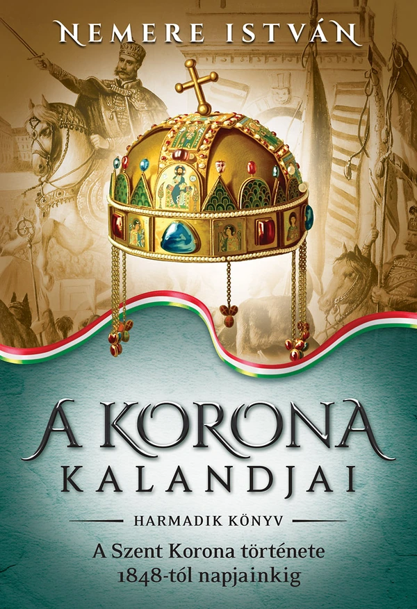 Borító: A korona kalandjai – Harmadik könyv