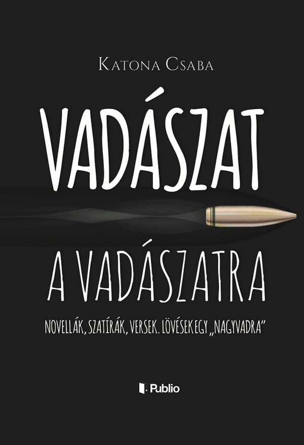 Borító: Vadászat a Vadászatra