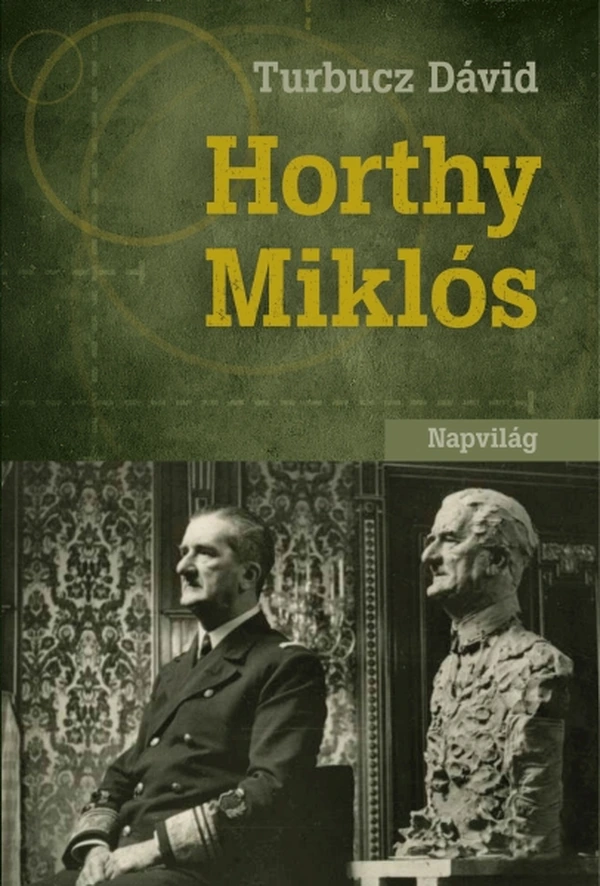 Borító: Horthy Miklós