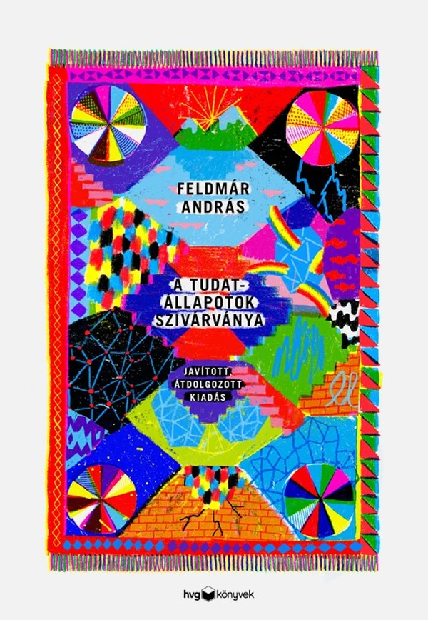 Borító: A tudatállapotok szivárványa ‒ javított, átdolgozott kiadás