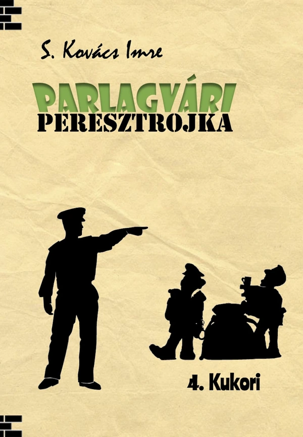 Borító: PARLAGVÁRI PERESZTROJKA 4.