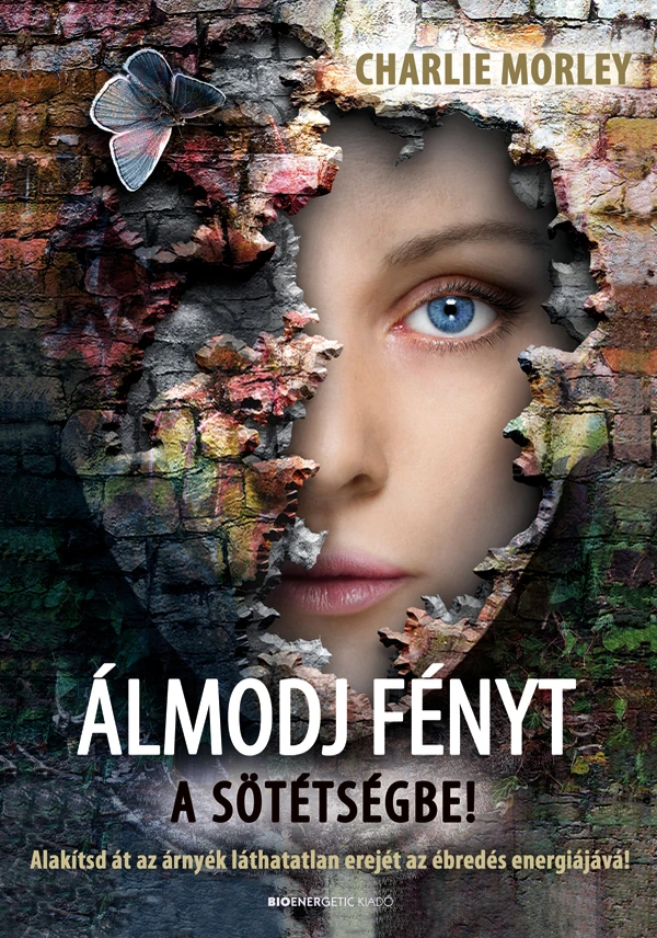 Borító: Álmodj fényt a sötétségbe!