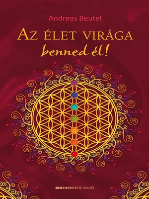 Borító: Az élet virága benned él