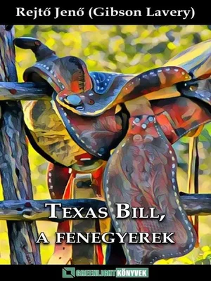 Borító: Texas Bill, a fenegyerek
