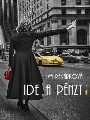 Borító: Ide a pénzt