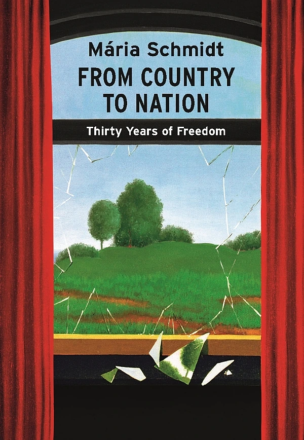 Borító: From Country to Nation - Thirty Years of Freedom
