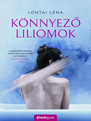 Borító: Könnyező liliomok