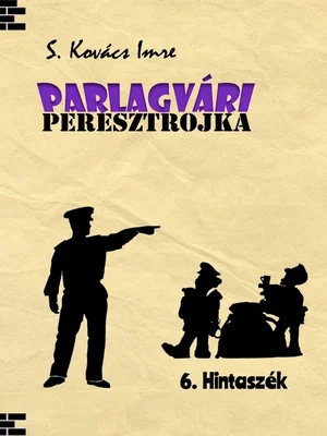 Borító: PARLAGVÁRI PERESZTROJKA 6.