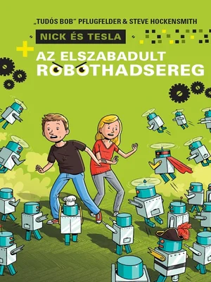 Borító: Az elszabadult robothadsereg