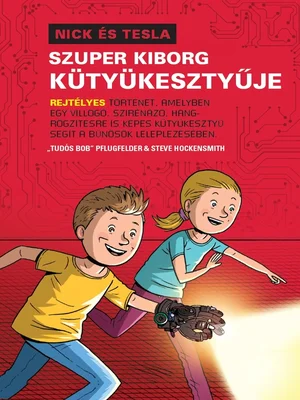 Borító: Nick és Tesla szuper kiborg kütyükesztyűje