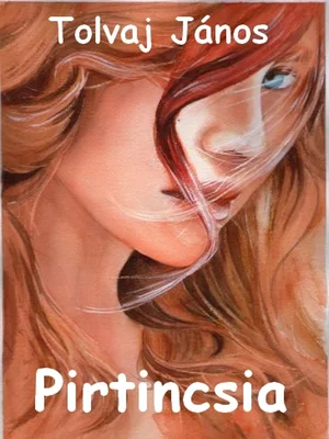 Borító: Pirtincsia