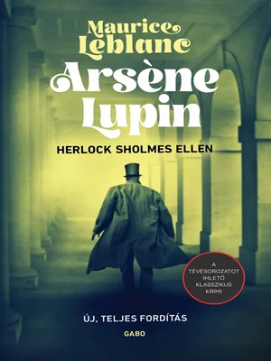 Borító: Arsène Lupin Herlock Sholmes ellen