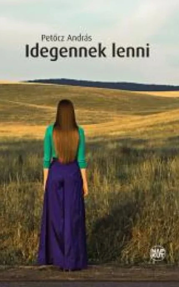 Borító: Idegennek lenni