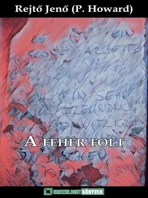 Borító: A fehér folt